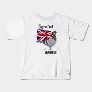 100 percent Pigeon Dad of Great Britain Kids T-Shirt